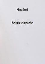 Ecforie classiche