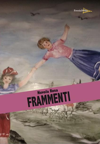 Frammenti - Nuovola Rosa - copertina