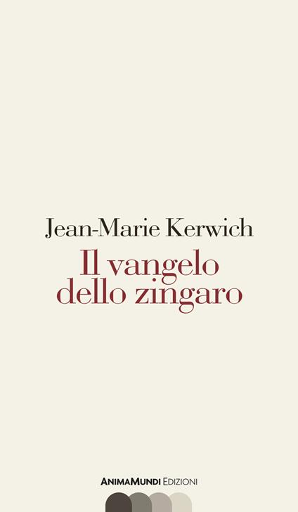 Il vangelo dello zingaro - Jean Marie Kerwich - copertina