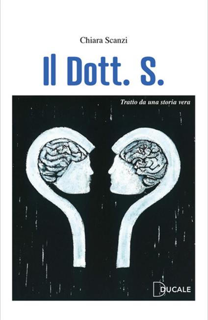 Il Dott. S. - Chiara Scanzi - copertina