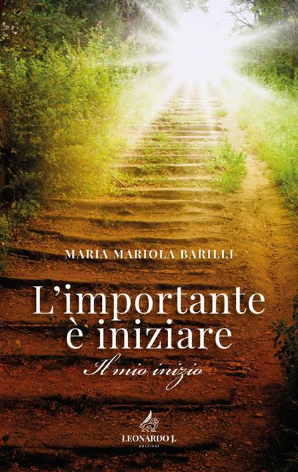 L' importante è iniziare - Mariola Barilli - copertina