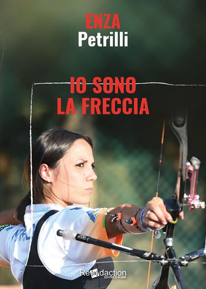 Io sono la freccia - Enza Petrilli - copertina