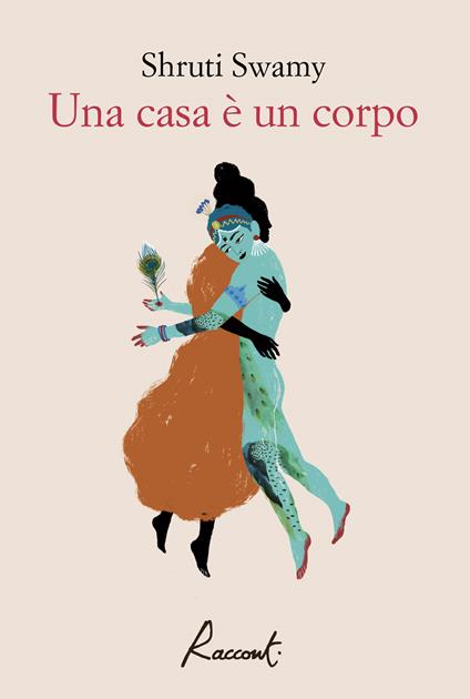 Una casa è un corpo - Shruti Swamy - copertina