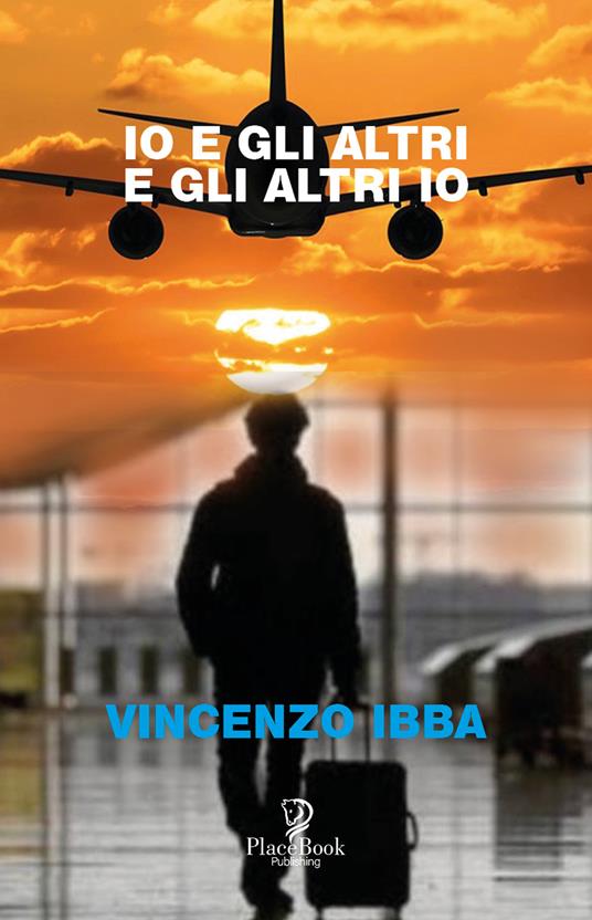 Io e gli altri e gli altri io - Vincenzo Ibba - copertina