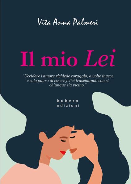 Il mio Lei - Vita Anna Palmeri - copertina