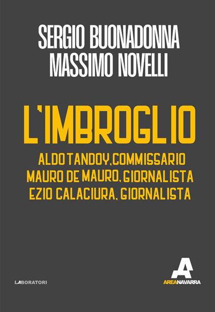 L'imbroglio - Sergio Buonadonna,Massimo Novelli - copertina