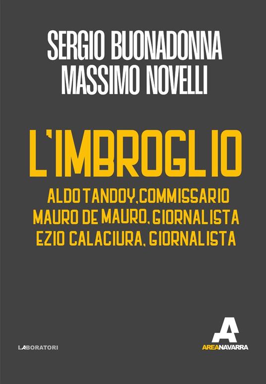 L'imbroglio - Sergio Buonadonna,Massimo Novelli - copertina