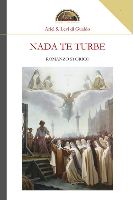 Nada te turbe - Ariel Stefano Levi di Gualdo - copertina