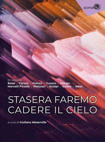 Stasera faremo cadere il cielo - copertina