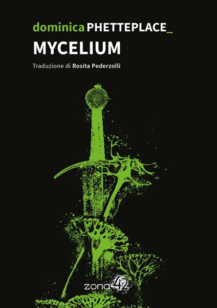 Mycelium - Dominica Phetteplace - copertina