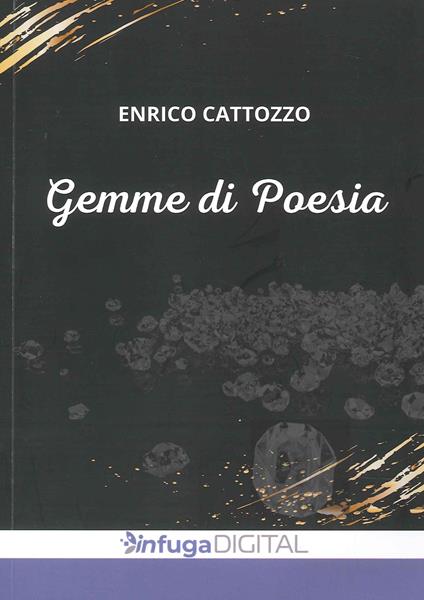 Gemme di poesia - Enrico Cattozzo - copertina