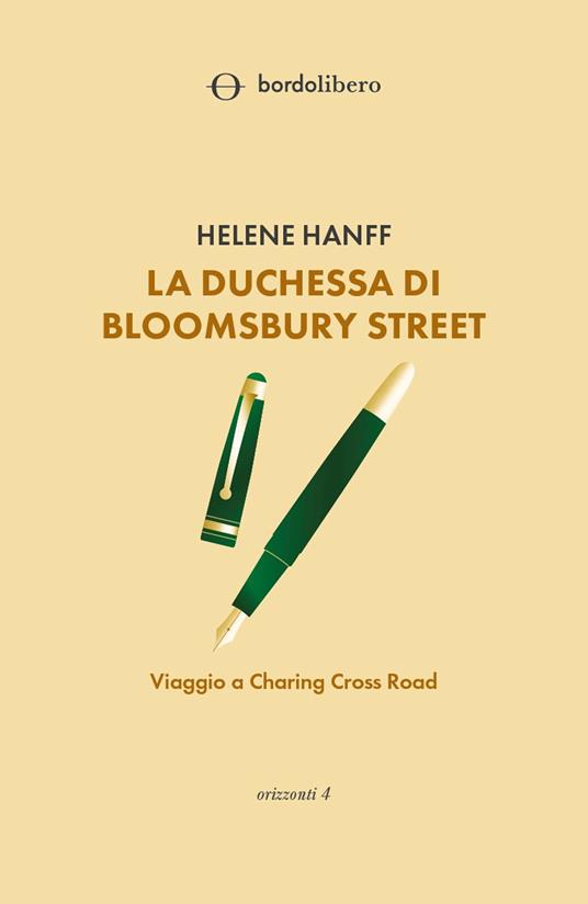 La duchessa di Bloomsbury Street. Viaggio a Charing Cross Road - Helene Hanff - copertina