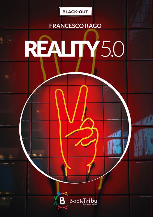 Reality 5.0 - Francesco Rago - copertina