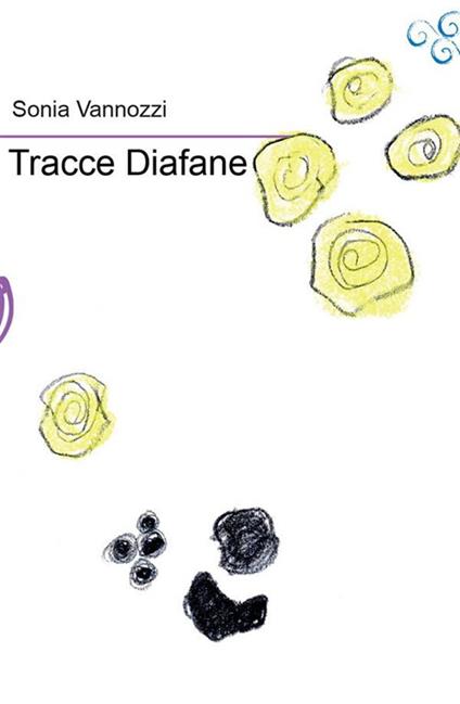 Tracce diafane - Sonia Vannozzi - copertina