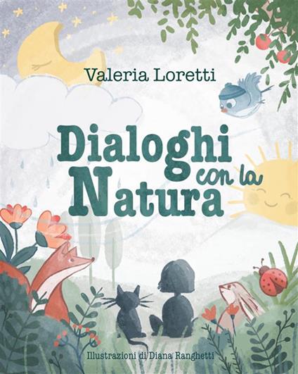 Dialoghi con la Natura - Loretti Valeria - copertina