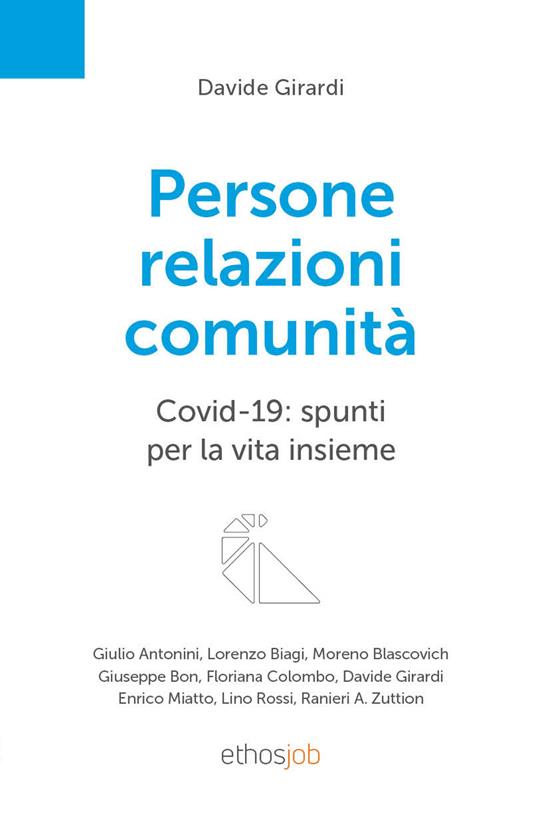 Persone relazioni comunità. Covid-19: spunti per la vita insieme - copertina