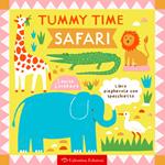 Safari. Tummy time. Ediz. a colori