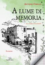 A lume di memoria. La civiltà orizzontale