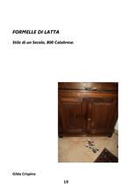 Formelle di latta. Stile di un secolo: 800 calabrese