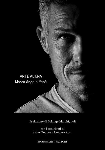 Arte aliena - Marco Angelo Pepé - copertina