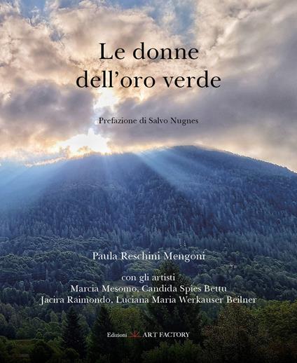 Le donne dell'oro verde - Paula Reschini Mengoni - copertina