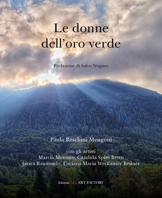 Le donne dell'oro verde - Paula Reschini Mengoni - copertina