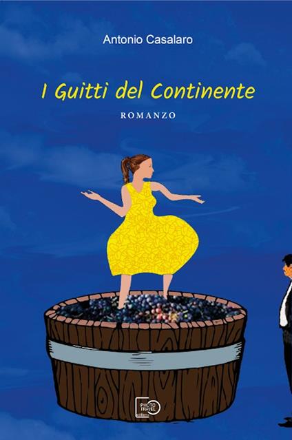 I guitti del continente - Antonio Casalaro - copertina