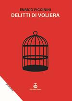 Delitti di voliera