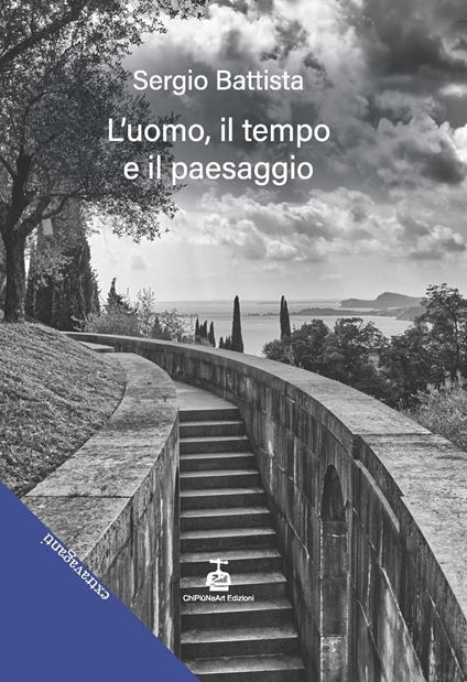 L'uomo, il tempo e il paesaggio - Sergio Battista - copertina