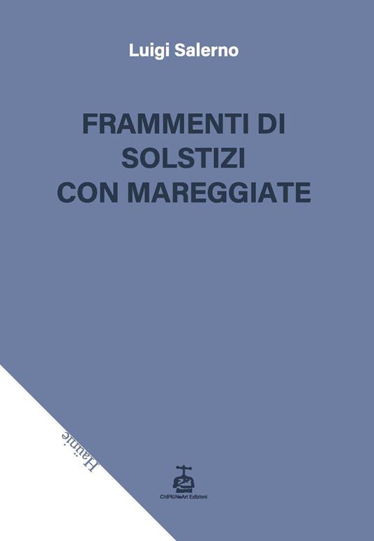 Frammenti di solstizi con mareggiate - Luigi Salerno - copertina