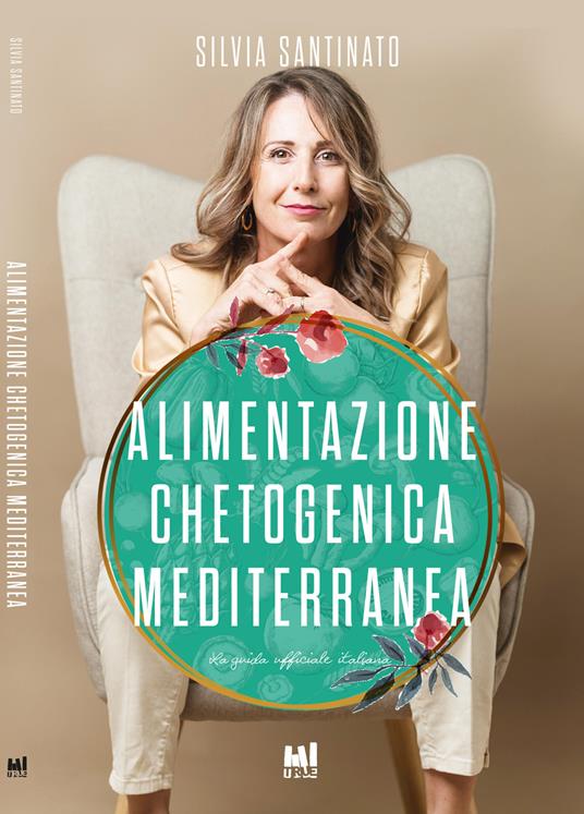 Alimentazione chetogenica mediterranea - Silvia Santinato - copertina