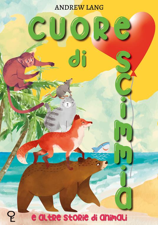 Cuore di scimmia e altre storie di animali - Andrew Lang - copertina