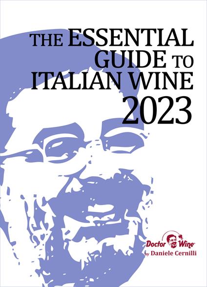 The essential guide to italian wine 2023. Ediz. integrale - Daniele Cernilli - copertina