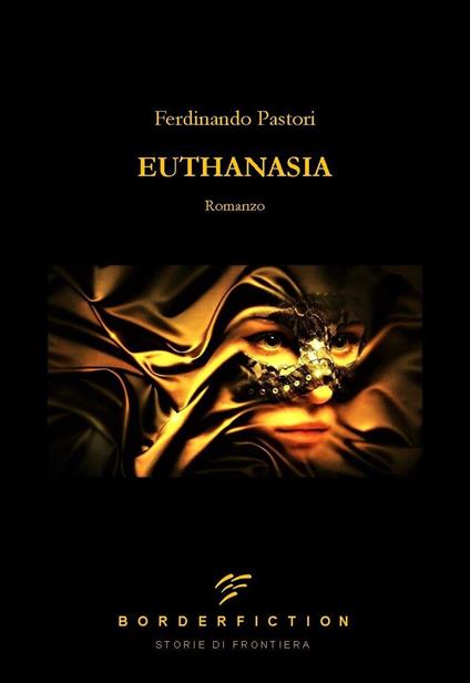 Euthanasia - Ferdinando Pastori - copertina