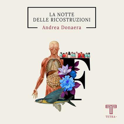 La notte delle ricostruzioni - Andrea Donaera - copertina