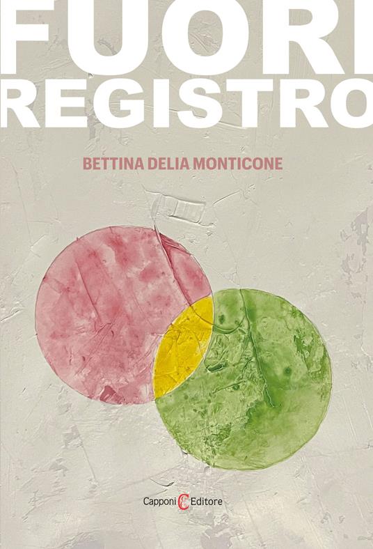 Fuori registro - Bettina Delia Monticone - copertina