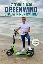 Greenwind. L'Italia in monopattino