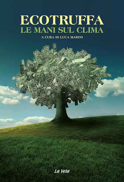 Ecotruffa. Le mani sul clima - copertina