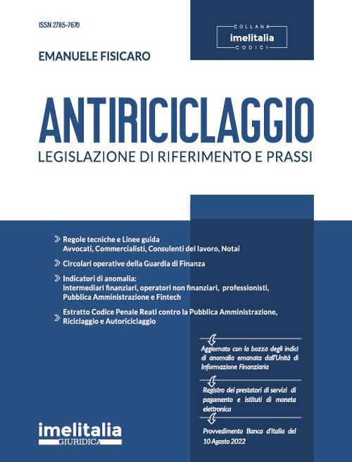 Antiriciclaggio. Legislazione di riferimento e prassi - Emanuele Fisicaro - copertina