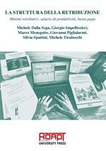 La struttura della retribuzione. Minimi retributivi, salario di produttività, busta paga