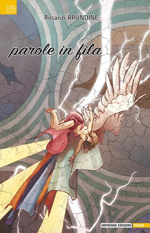 Parole in fila - Rosario Arundine - copertina