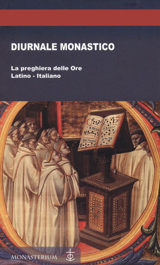 Diurnale monastico. La preghiera delle Ore - copertina