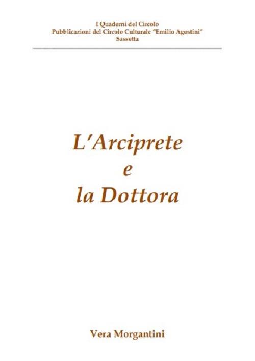 L' Arciprete e la Dottora - Vera Morgantini - copertina