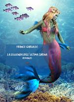 La leggenda dell'ultima sirena