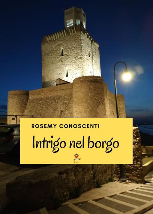 Intrigo nel borgo - Rosemy Conoscenti - copertina