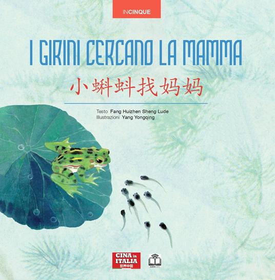 I girini cercano la mamma. Ediz. italiana e cinese - Huizhen Fang,Lude Sheng - copertina