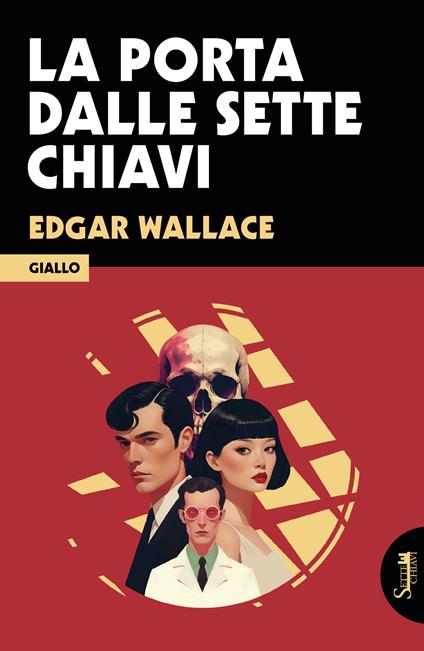 La porta dalle sette chiavi - Edgar Wallace - copertina