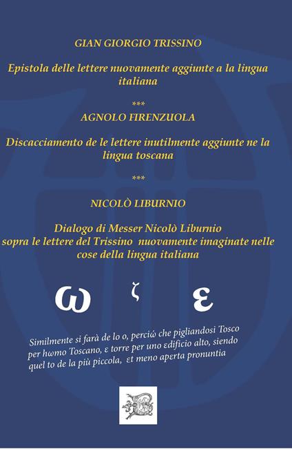 Epistola delle lettere nuovamente aggiunte a la lingua italiana - Gian Giorgio Trissino - copertina