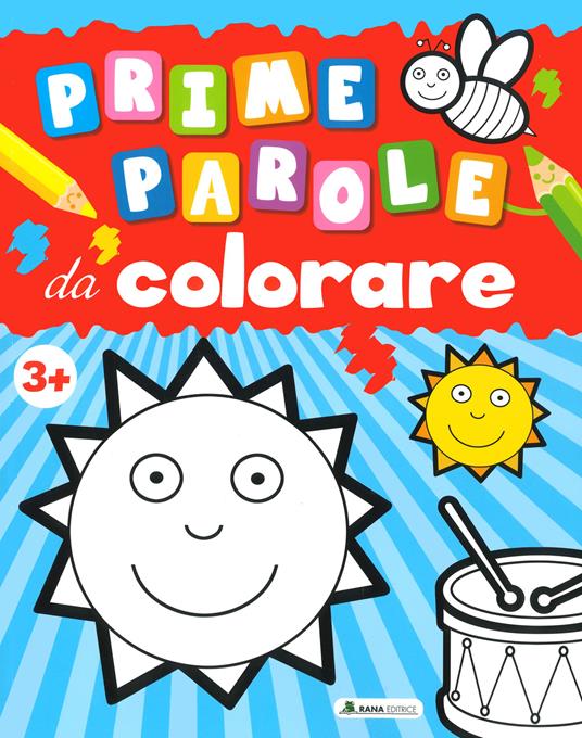 Prime parole da colorare. Ediz. a colori - copertina