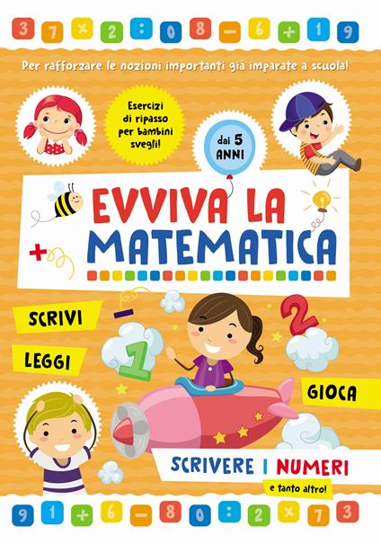 Scrivere i numeri. Evviva la matematica - copertina